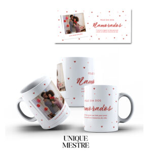 Caneca Personalizada - Coleção Dia dos Namorados | É incrível ter alguém do lado para amar e dividir os melhores momentos da vida - Com data de Início de Namoro