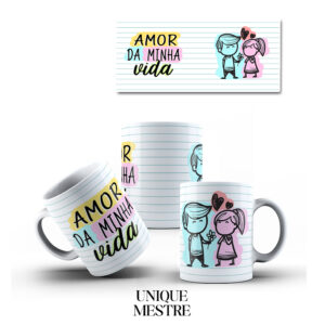 Caneca Personalizada - Coleção Dia dos Namorados | Amor da minha vida