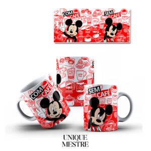 Caneca Personalizada - Com Café e Sem Café - Mickey