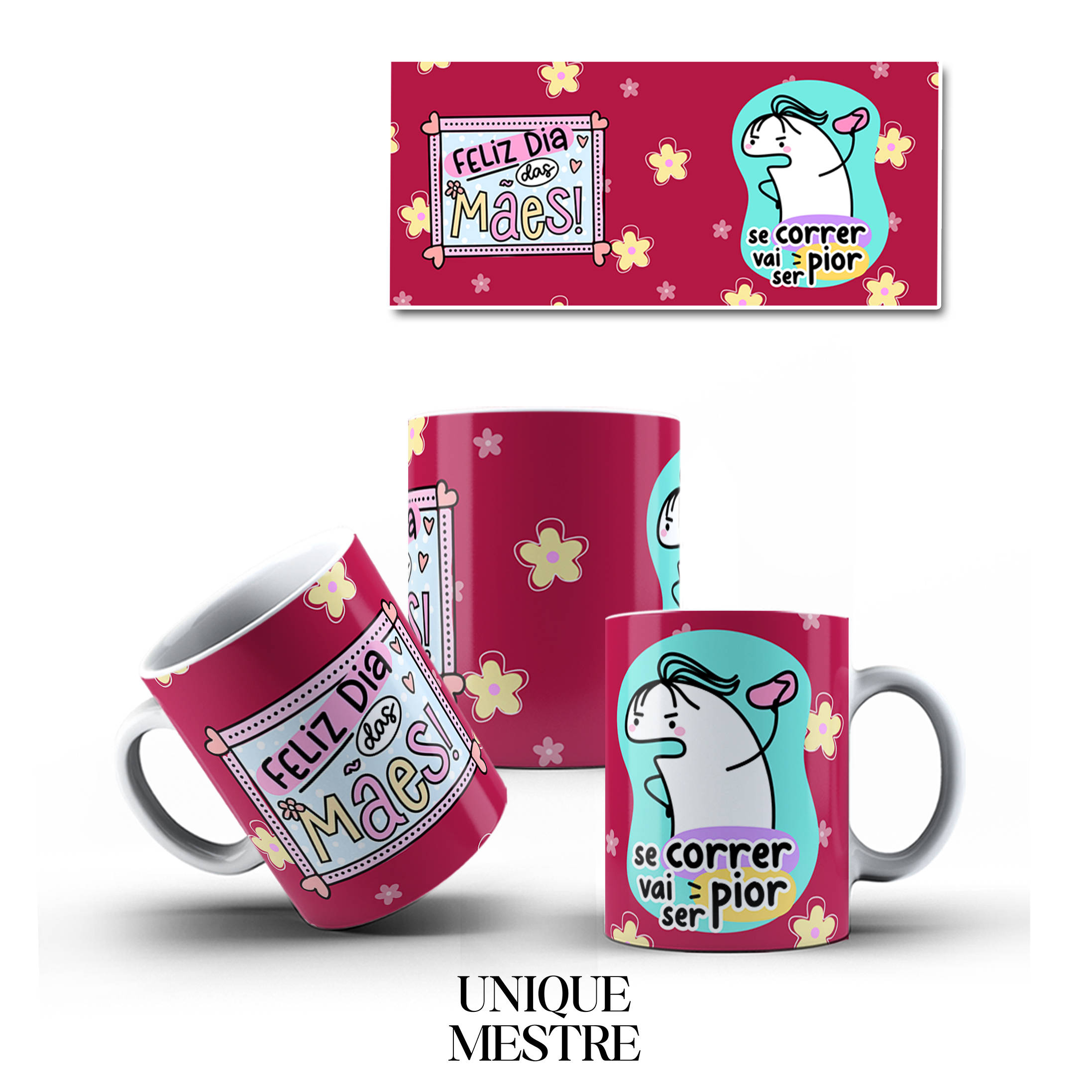 Caneca Personalizada - Dia das Mães - Se Correr Vai ser Pior