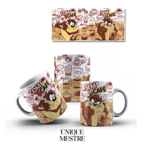 Caneca Personalizada - Com Café e Sem Café - Tazmania