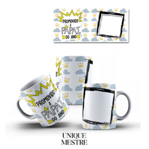 Caneca Personalizada - Coleção Dia dos Pais | Promovido a Papai do Ano