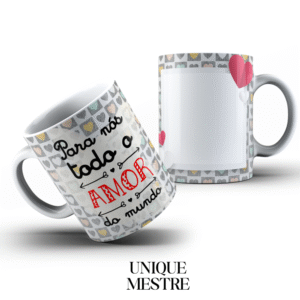 Caneca Personalizada - Coleção Dia dos Namorados | Para nós todo o amor do mundo